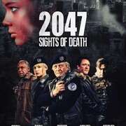 死亡地带2047 2047 – Sights of Death