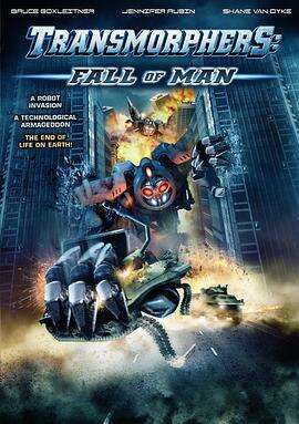 机器人战争:人类末日 Transmorphers: Fall of Man