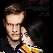 只属于我 Only Mine