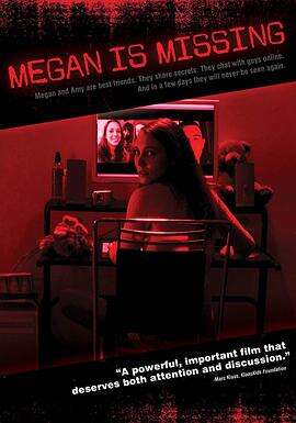 梅根失踪 Megan Is Missing