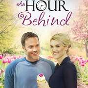 爱情奇遇记 an hour behind
