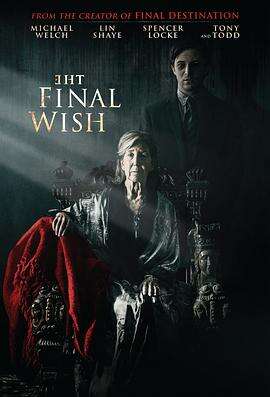 遗愿 The Final Wish