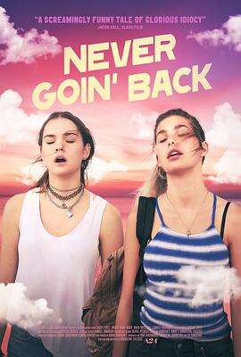 永不回头 Never Goin’ Back