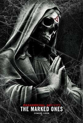 鬼影实录:诅咒 Paranormal Activity: The Marked Ones