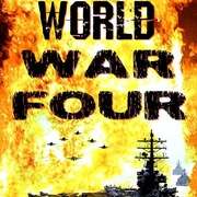 第四次世界大战 World War Four