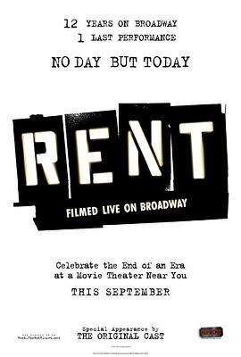 吉屋出租:百老汇剧场版 Rent: Filmed Live on Broadway