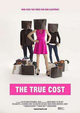 真正的成本 The True Cost