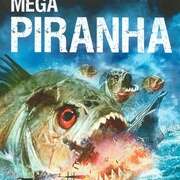 超级食人鱼 Mega Piranha