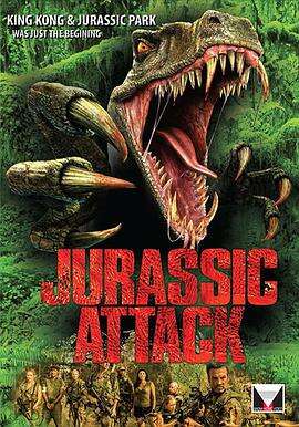 侏罗纪进攻 Jurassic Attack