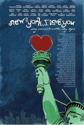 纽约,我爱你 New York, I Love You