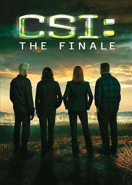 犯罪现场调查完结篇:不朽 CSI: Immortality