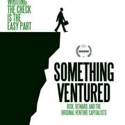 风投这东西 Something Ventured