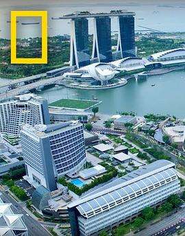 明日之都:新加坡 City of the Future:Singapore