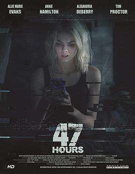 绝命47小时 47 Hours