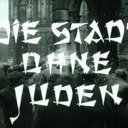 没有犹太人的城市 Die Stadt ohne Juden